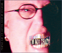 I'm Not Crazy CD Tray - Inside