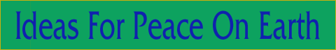 Ideas For Peace On Earth