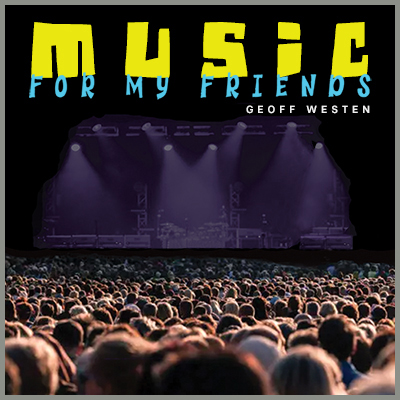 Music For My Friends CD Cover